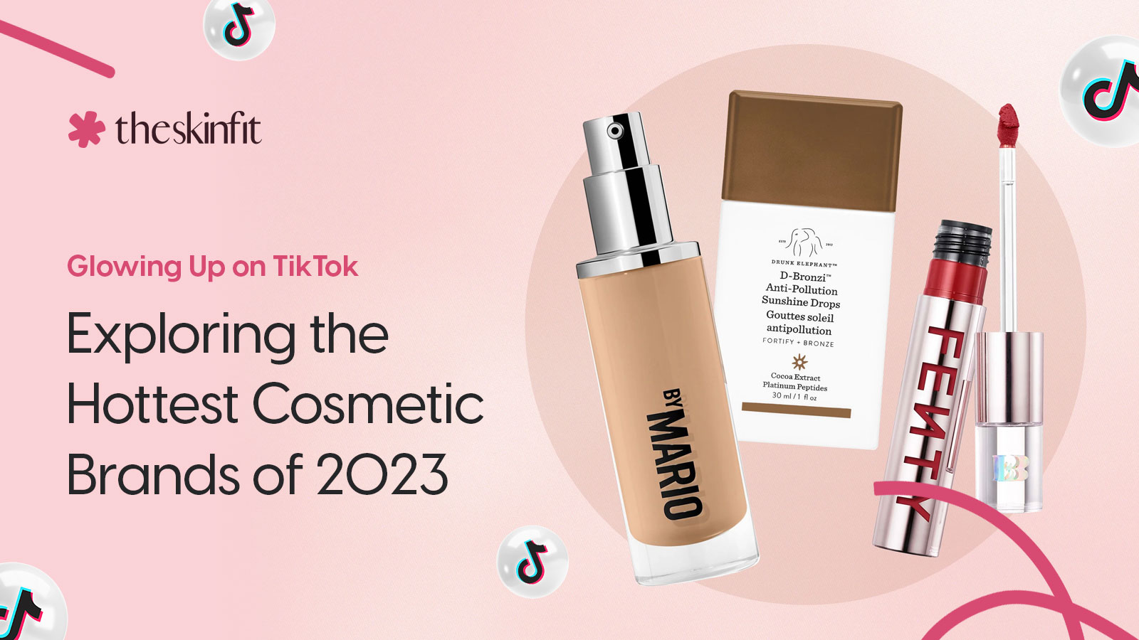 Beyond Filters: Unmasking The Magic Of TikTok's Cosmetic Trends In 2023