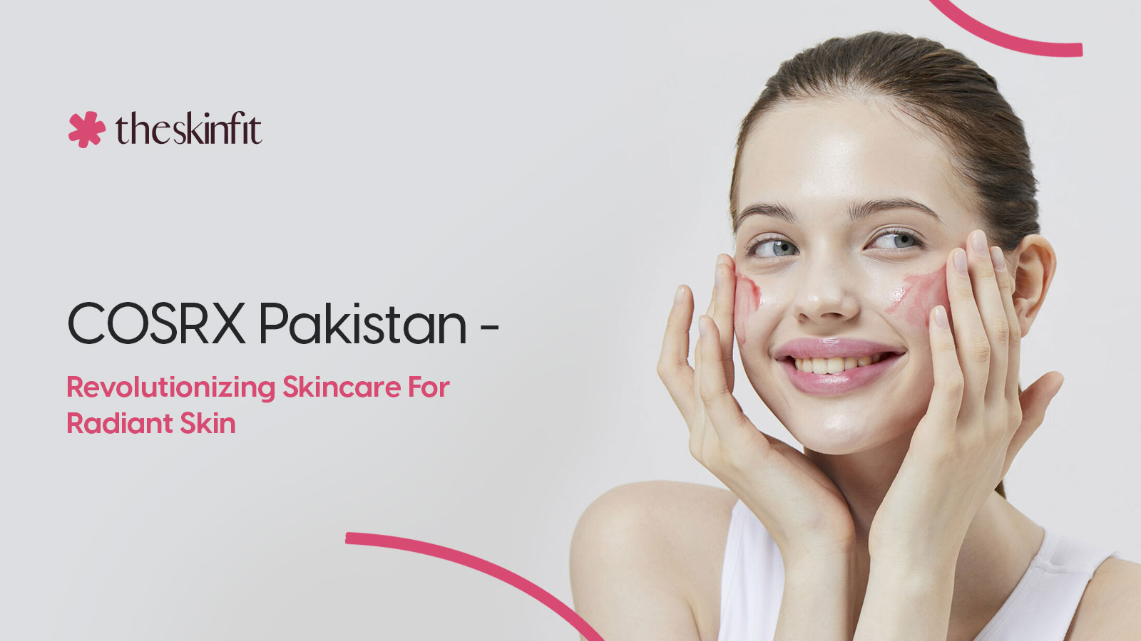 COSRX Pakistan - Revolutionizing Skincare For Radiant Skin
