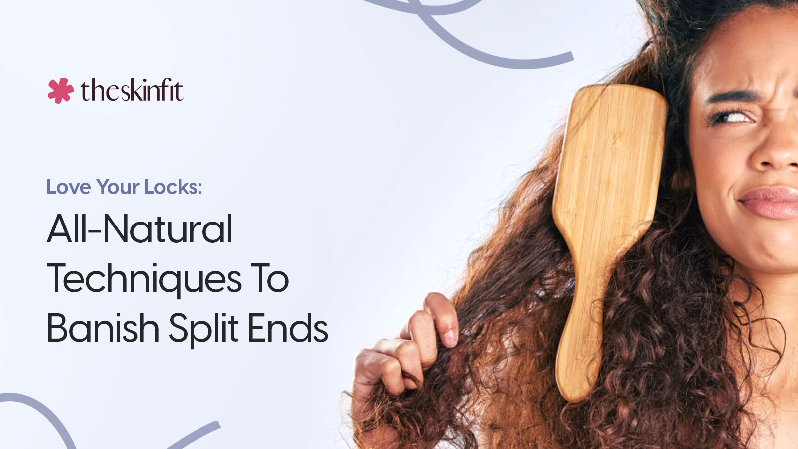 Love Your Locks: All-Natural Techniques To Banish Split Ends