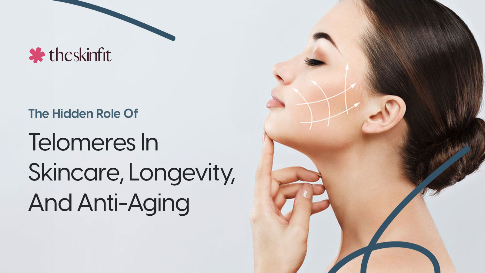 The Hidden Role Of Telomeres In Skincare, Longevity, And Anti-Aging 
